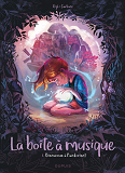 La Boite A Musique - Tome 1 - Bienvenue A Pandorient