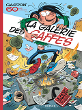 Gaston - La Galerie Des Gaffes - Tome 0 - Gaston - La Galerie Des Gaffes (Edition Speciale)