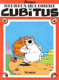Cubitus - T06 - Heureux Qui, Comme Cubitus