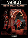 Vasco - T04 - Les Sentinelles De La Nuit