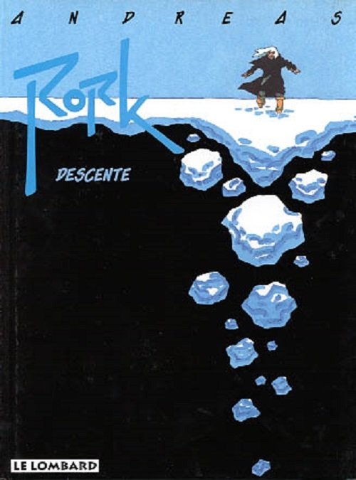 Rork - T06 - Descente