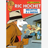 Ric Hochet - Meurtre A L'Impro