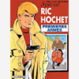 Ric Hochet - T58 - Premieres Armes