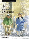 Bernard Prince - T04 - Aventure A Manhattan