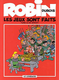 Robin Dubois - T12 - Les Jeux Sont Faits