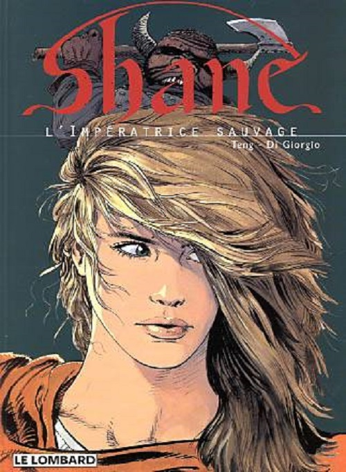 Shane - Tome 1 - Imperatrice Sauvage (L')