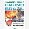 Bruno Brazil - T06 - Sarabande A Sacramento