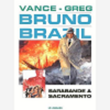 Bruno Brazil - T06 - Sarabande A Sacramento