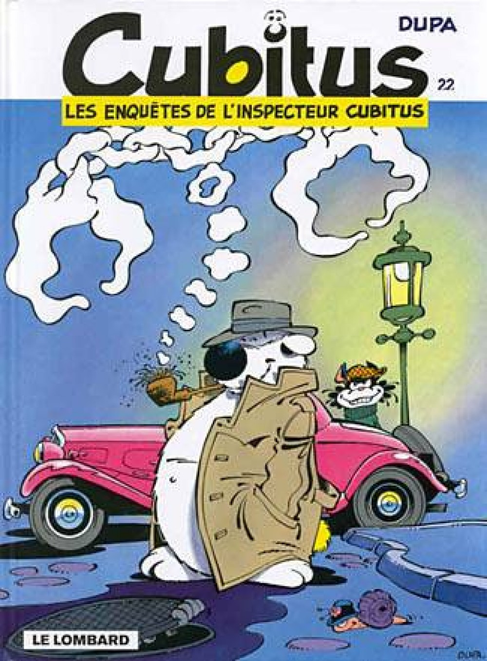 Cubitus - T22 - Les Enquetes De L'Inspecteur Cubitus