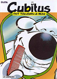 Cubitus - T29 - Cubitus Fait Toujours Le Beau