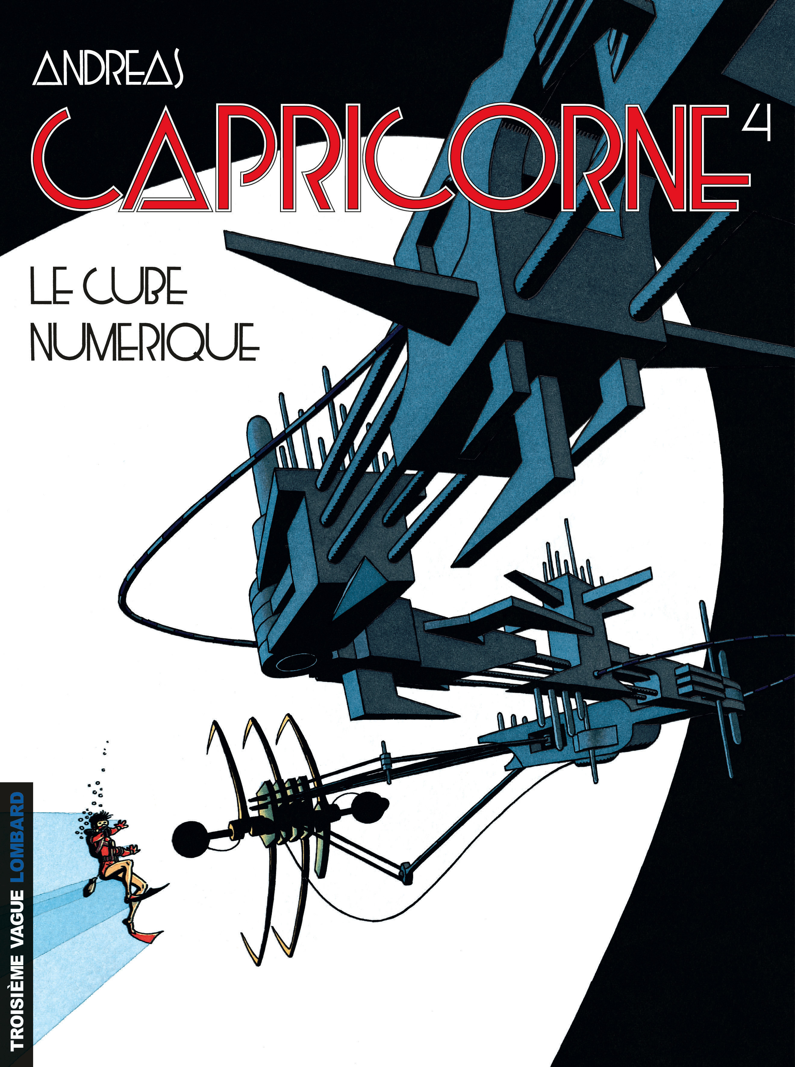 Capricorne - Tome 4 - Le Cube Numerique