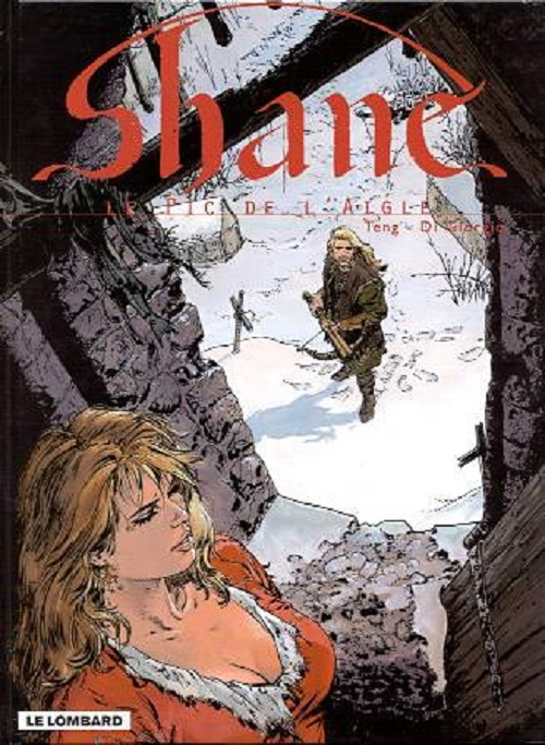Shane - Tome 2 - Pic De L'Aigle (Le)
