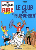 Les Classiques Du Rire - T08 - Le Club Des "Peur-De-Rien"