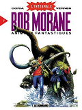 Bob Morane (Integrale) - Integrale Bob Morane T7 - Animaux Fantastiques