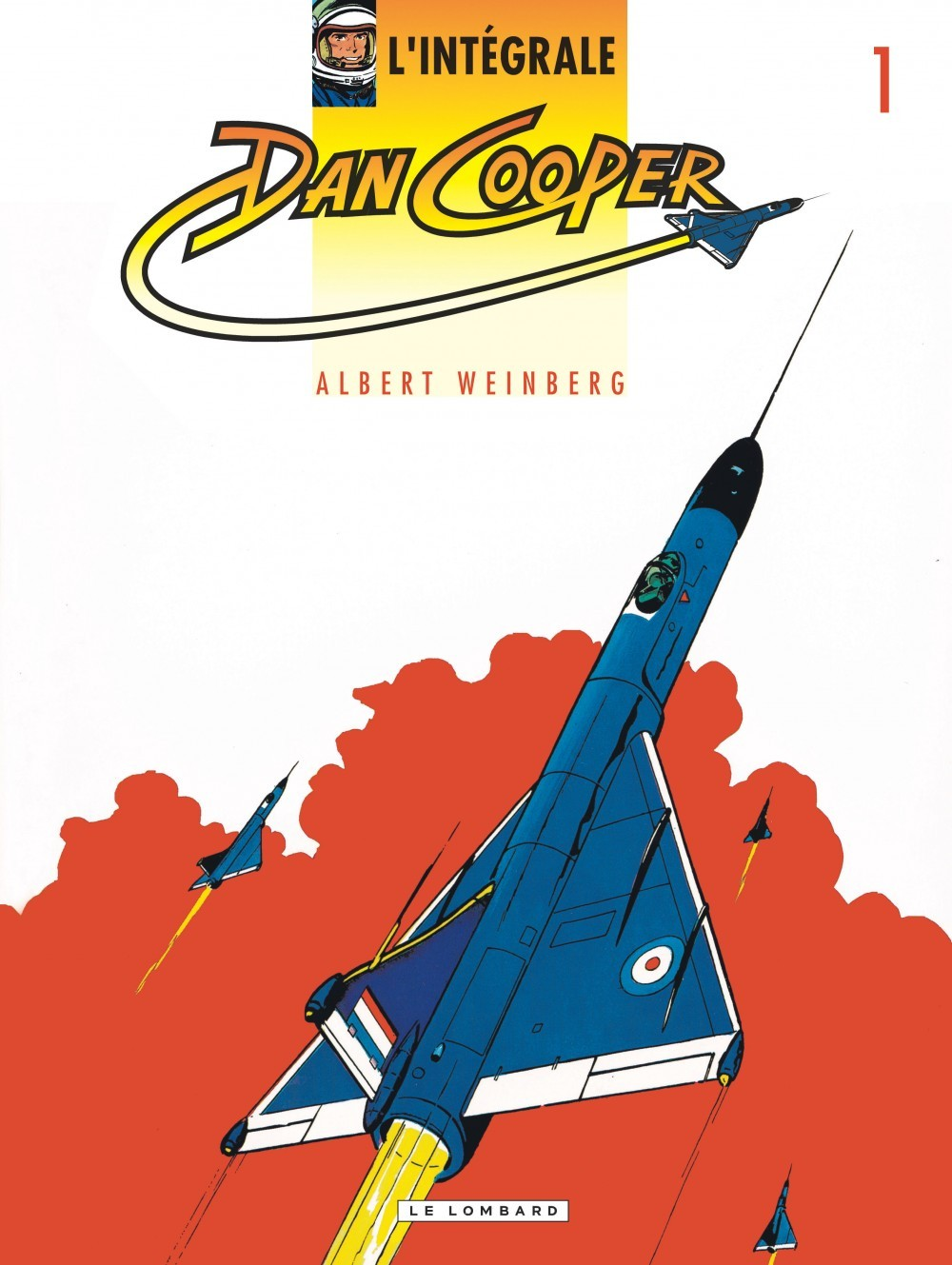 Integrale Dan Cooper - Tome 1 - Integrale Dan Cooper 1