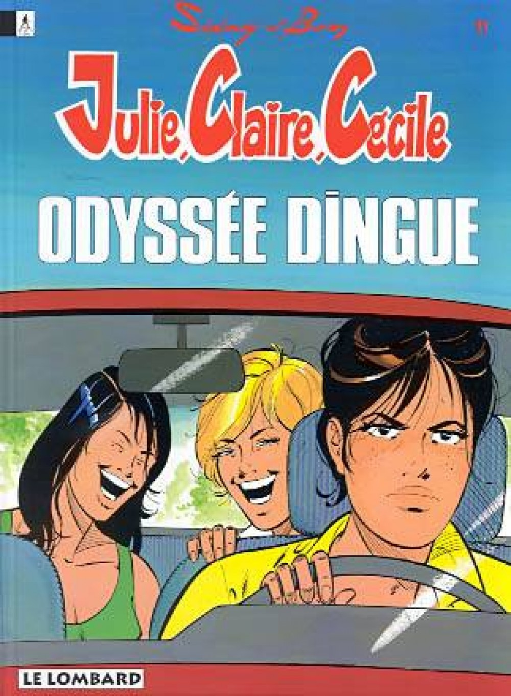 Julie, Claire, Cecile - T11 - Odyssee Dingue