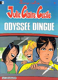 Julie, Claire, Cecile - T11 - Odyssee Dingue