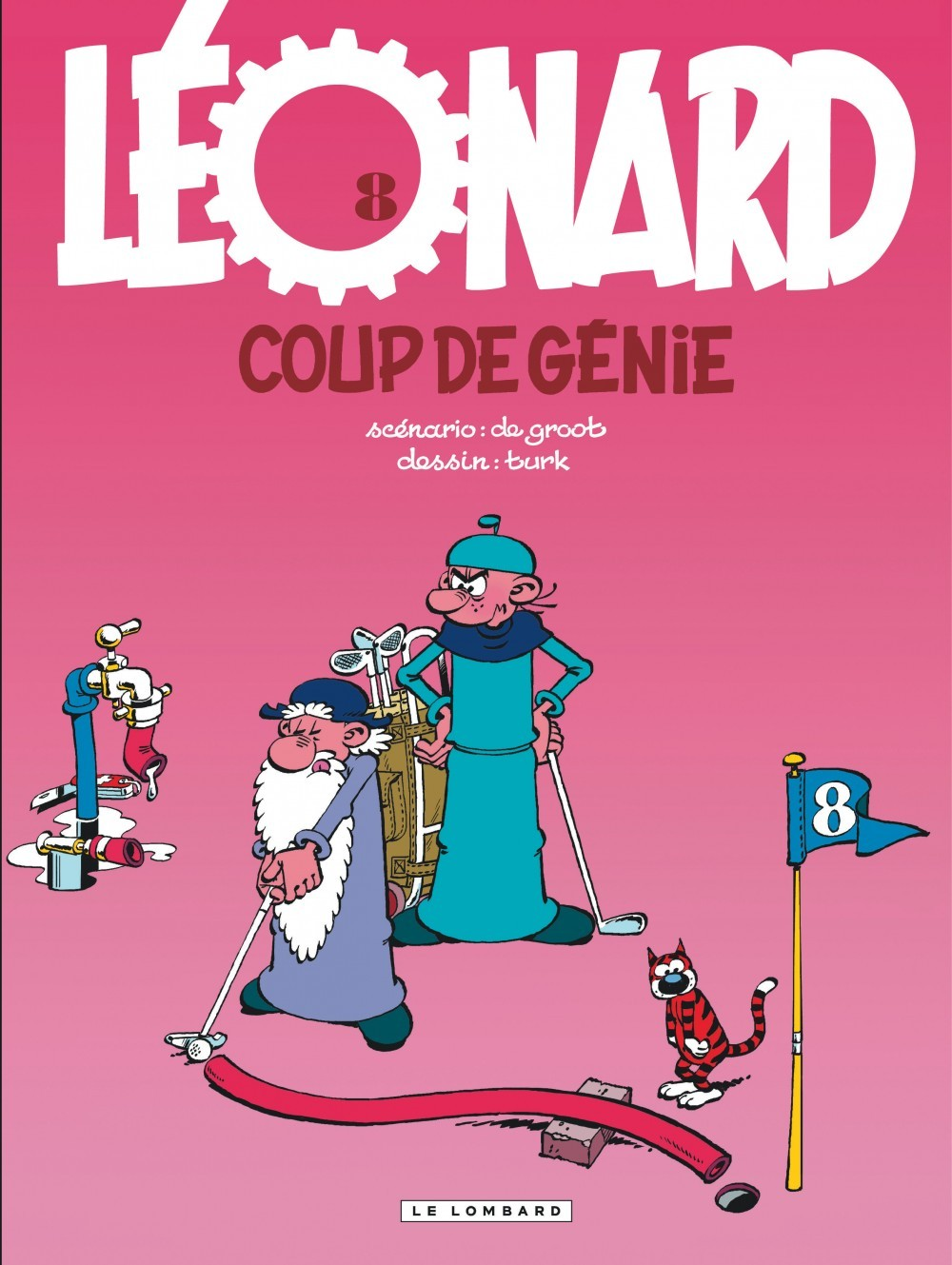 Leonard - Tome 8 - Coup De Genie