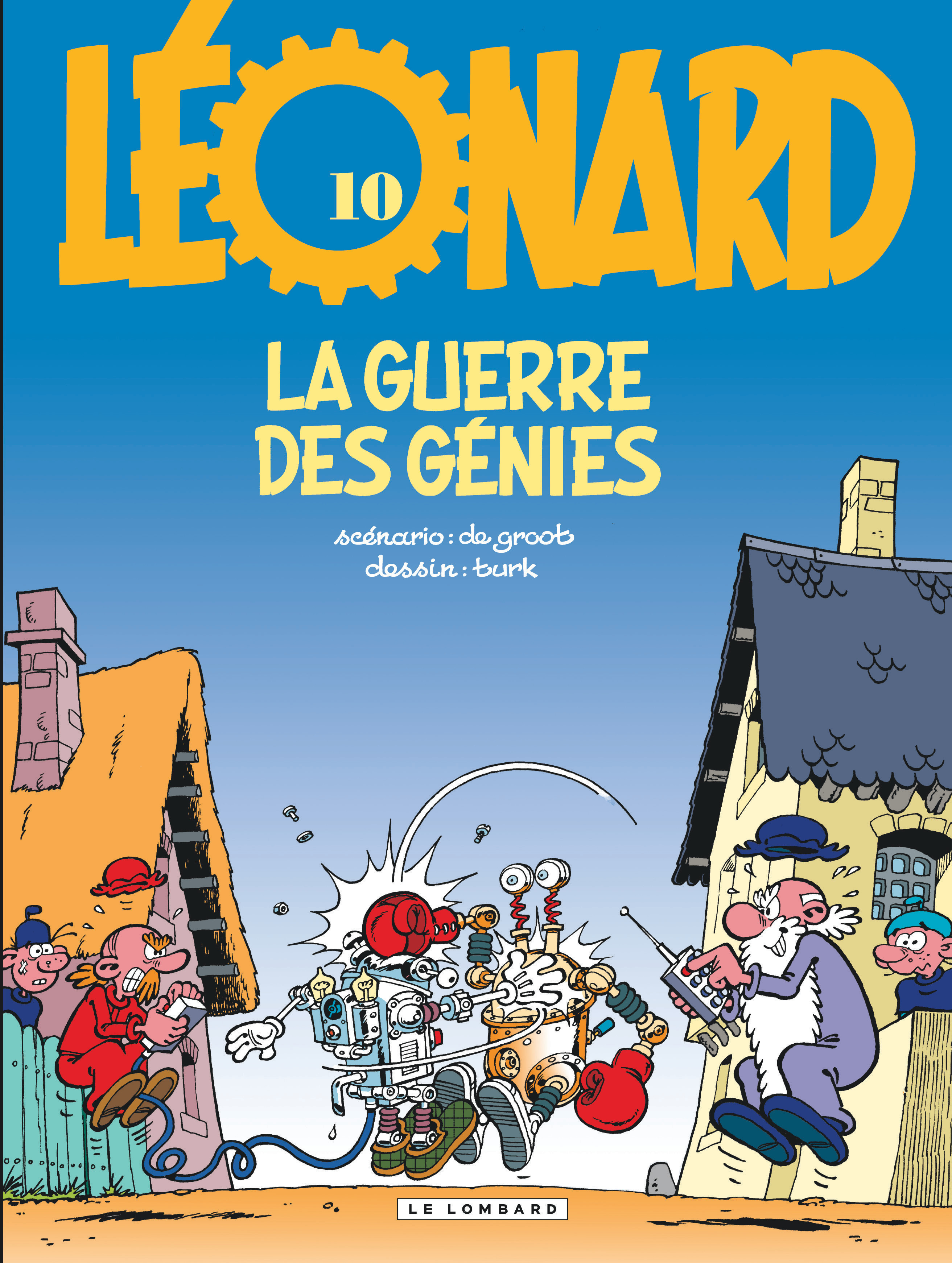 Leonard - Tome 10 - La Guerre Des Genies