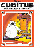 Cubitus - T05 - Cubitus, Pour Les Intimes