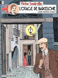Victor Sackville - T06 - L'Otage De Barcelone