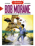 Bob Morane - Integrale - Bob Morane (Integrale Dl) - Tome 11 - Fourmis Et Dinosaures (Integrale Bob