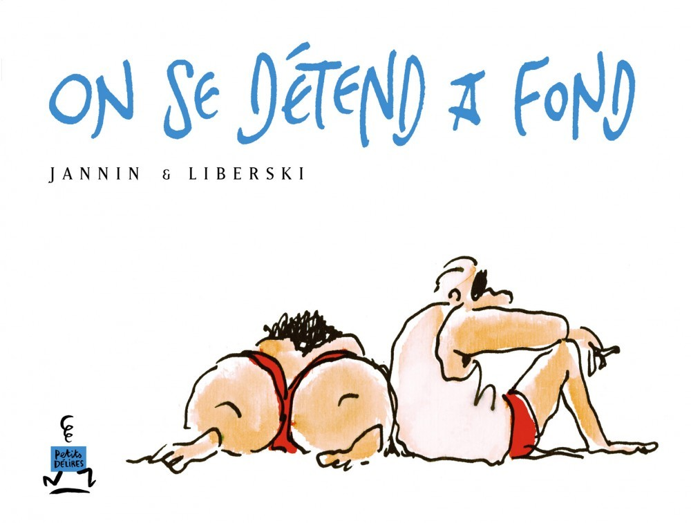 Petits-Delires - On Se Detend A Fond