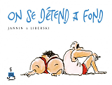 Petits-Delires - On Se Detend A Fond
