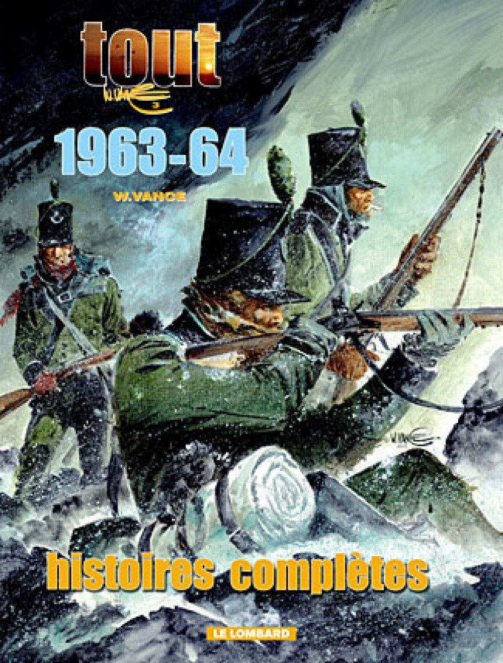 Tout Vance - Tome 3 - Histoires Completes 1963-64