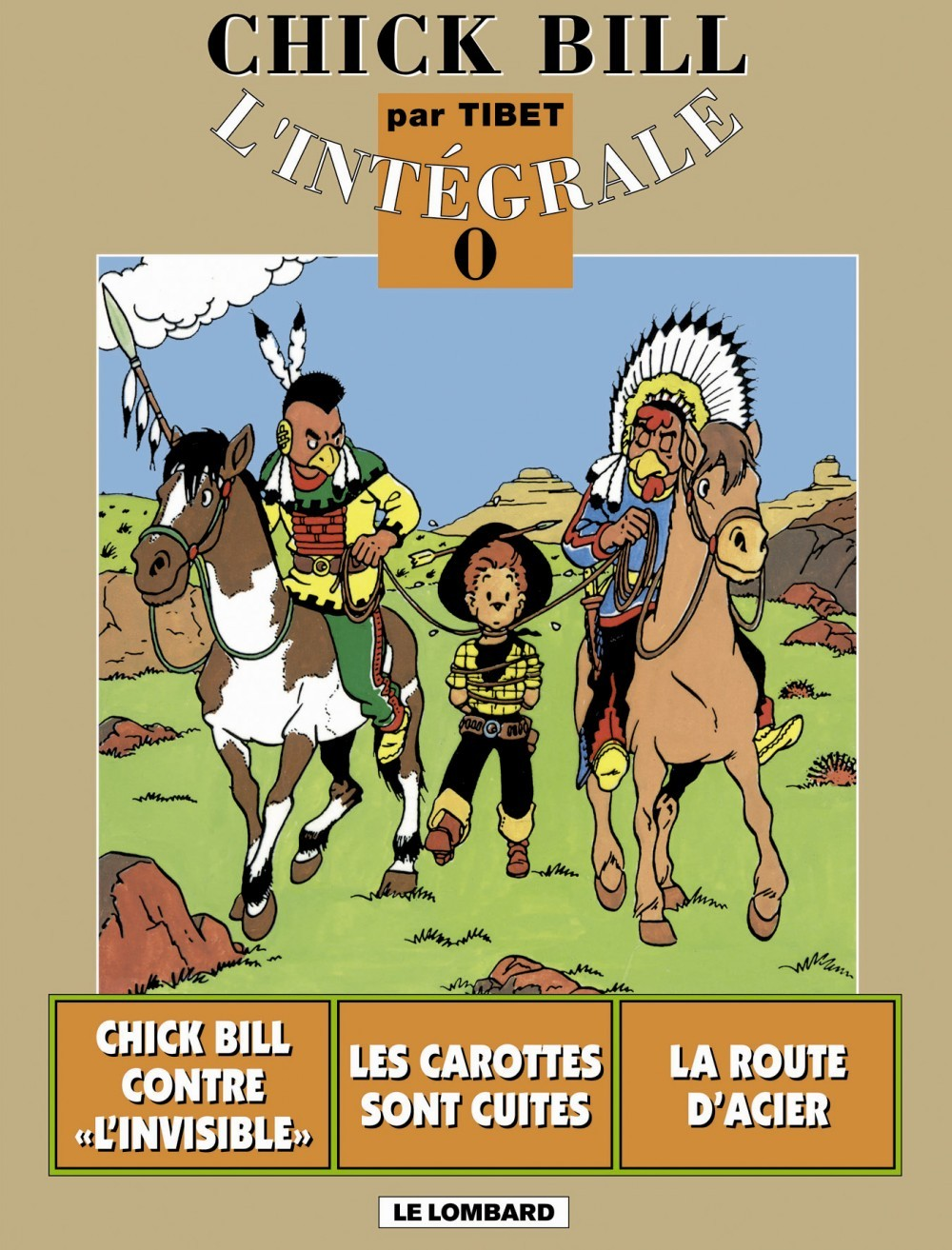 Integrale Chick Bill - Tome 0 - Integrale Chick Bill T0