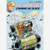 Ric Hochet - Tome 69 - Homme De Glace (L')