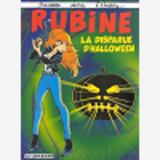 Rubine - T05 - La Disparue D'Halloween