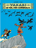 Yakari - Le Vol Des Corbeaux