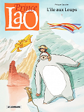 Prince Lao - T01 - L'Ile Aux Loups