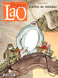 Prince Lao - Tome 2 - L'Arbre De Jabadao