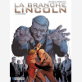 La Branche Lincoln - T02 - La Part Des Ombres