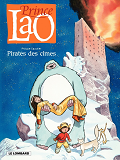Prince Lao - Tome 3 - Pirates Des Cimes