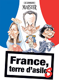 Maester - L'Actu Tue - Tome 2 - France, Terre D'Asile