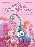 Ernest Et Rebecca - T01 - Mon Copain Est Un Microbe