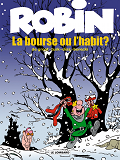 Robin Dubois - T21 - La Bourse Ou L'Habit ?