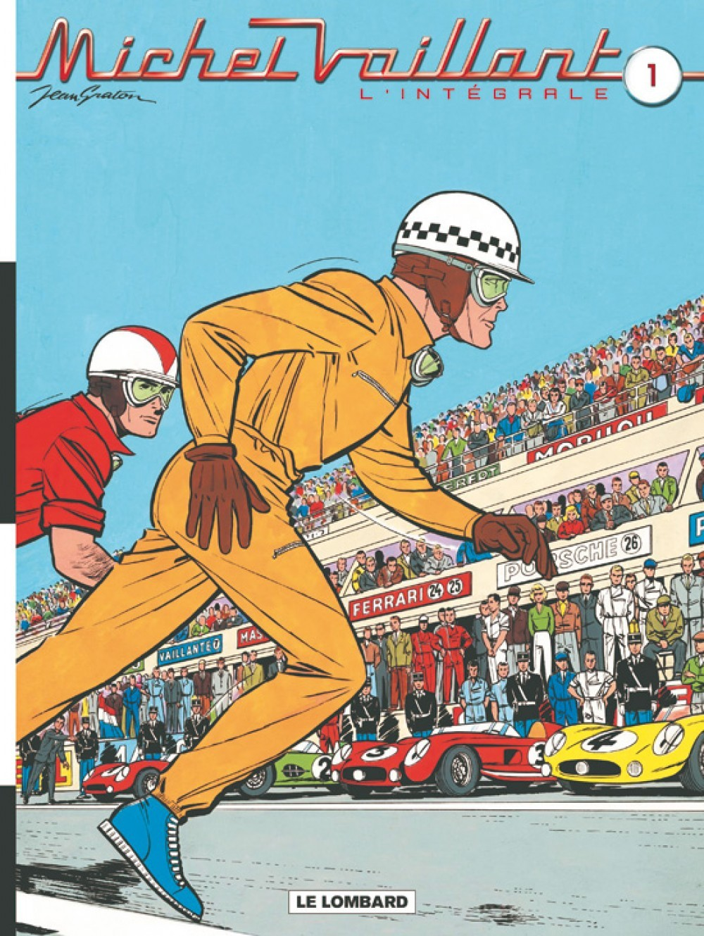 Michel Vaillant, L'Integrale - Tome 1 - Michel Vaillant, L'Integrale, Tome 1 (Volumes 1 A 3)