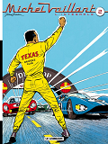 Michel Vaillant, L'Integrale - Tome 2 - Michel Vaillant, L'Integrale, Tome 2 (Volumes 4 A 6)