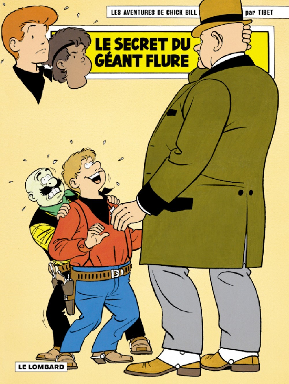 Chick Bill - T69 - Le Secret Du Geant Flure