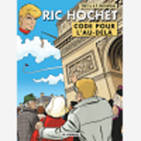 Ric Hochet - Tome 75 - Code Pour L'Au-Dela