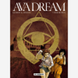 Ava Dream - Exfiltration