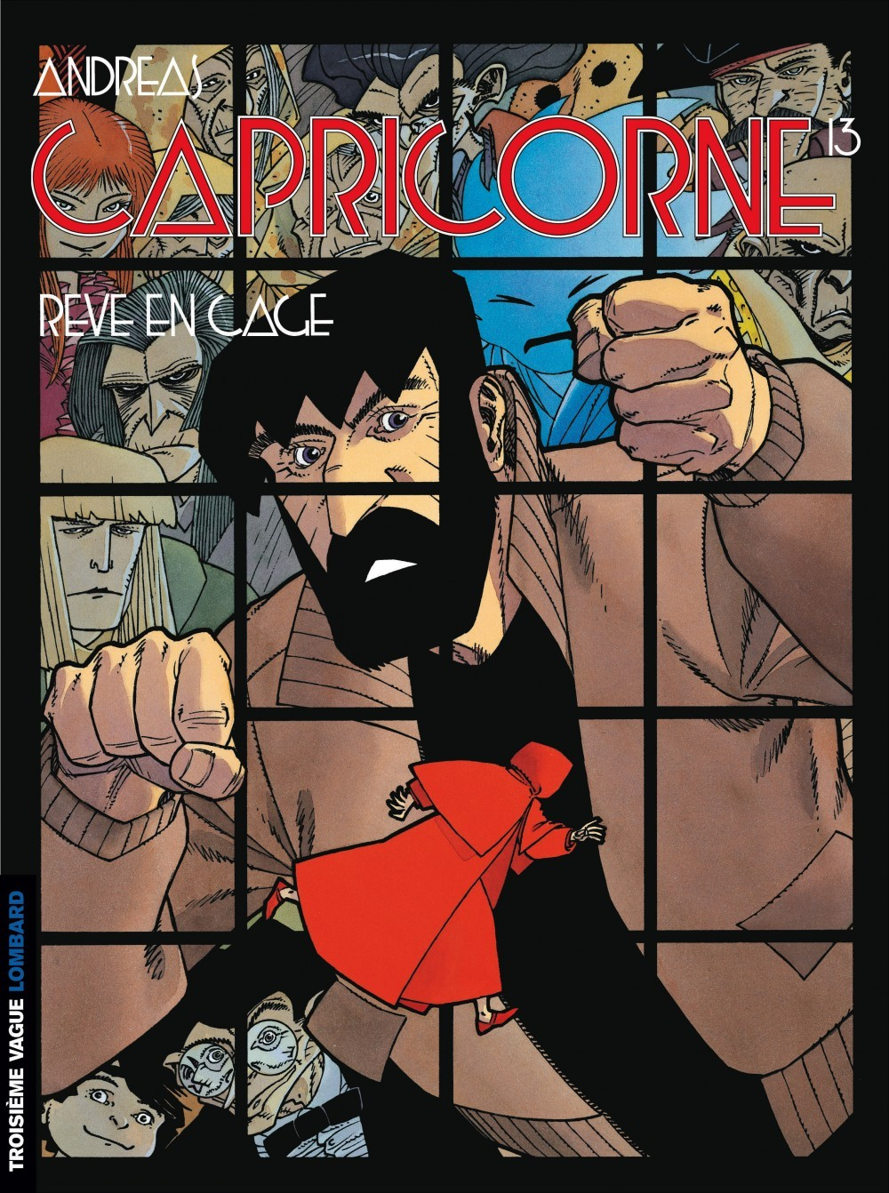 Capricorne - Tome 13 - Reve En Cage