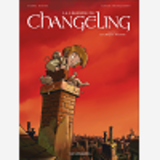 La Legende Du Changeling - Tome 2 - Le Croque-Mitaine