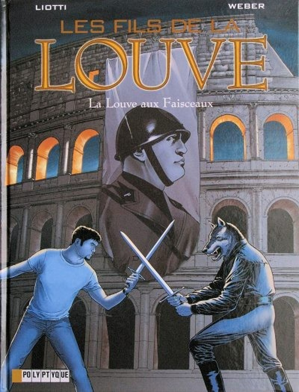 Les Fils De La Louve - T05 - La Louve Au Faisceau