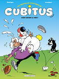 Les Nouvelles Aventures De Cubitus - Tome 6 - Mon Chien A Moi!