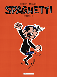 Spaghetti (Integrale) - Spaghetti Integrale  - Tome 1 - Spaghetti Integrale
